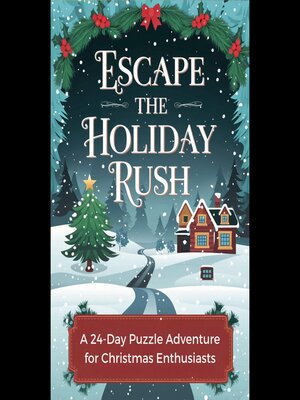 cover image of Escape the Holiday Rush
